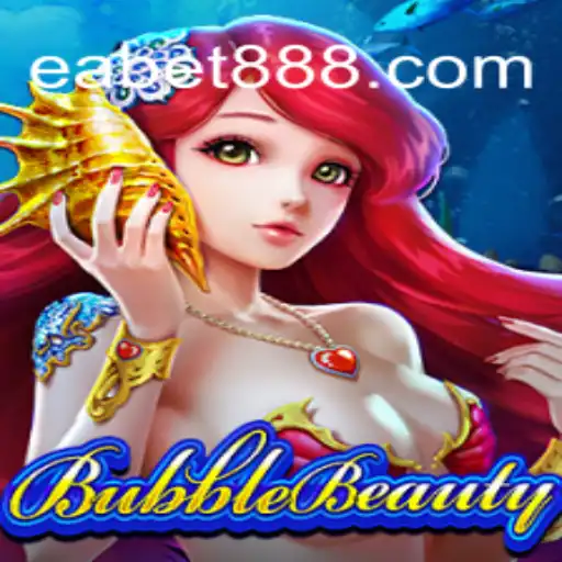 Discover the Magic of BubbleBeauty: An Insight into EABET.cc Oficial Slots Brasil #1