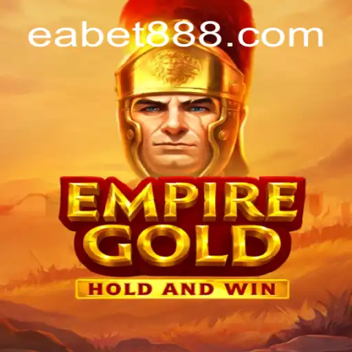 EmpireGold: The Premier Gaming Experience with EABET.cc Oficial Slots Brasil #1